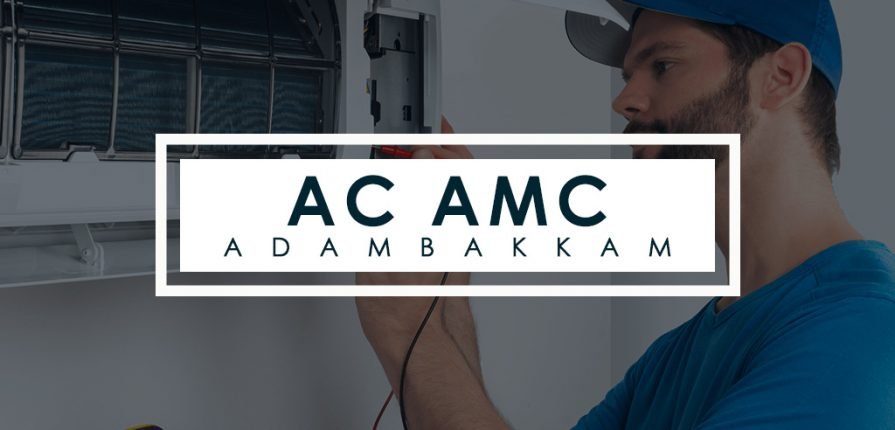 AC AMC Service Adambakkam