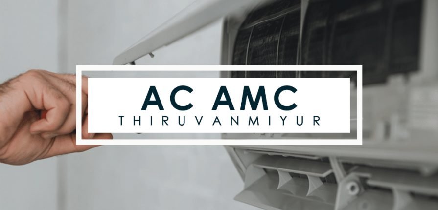AC AMC Service Thiruvanmiyur