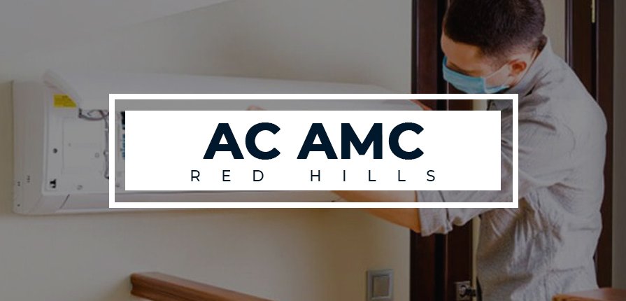 AC AMC Service Red Hills